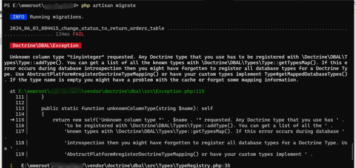 在 Laravel 9 中，在数据库迁移中，修改字段类型 unsignedTinyInteger，报错：Unknown column type "tinyinteger" requested.